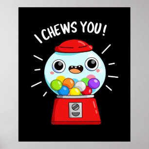 Póster Te Mastico Gracioso Gumball Machine Pun Dark BG