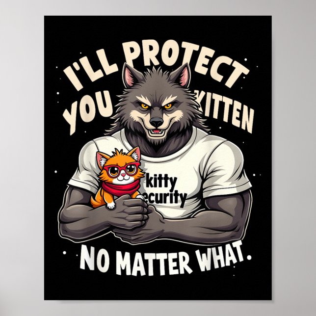 Póster Te Protegeré Kitten Alpha Wolf Funny Cita Sayi (Frente)