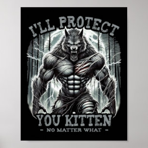 Póster Te protegeré Kitten Alpha Wolf Funny Graphic S