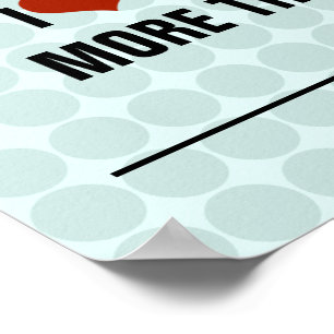 Póster Te Quiero Más Que...