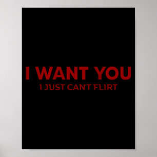Póster Te quiero, simplemente no puedo coquetear chistes 
