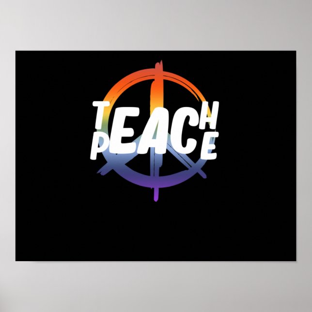 Póster Teach Peace Support Earth World Peace Day Lover (Frente)