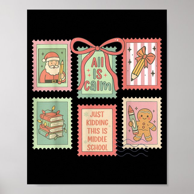 Póster Teacher All Is Calm Just Kidding This Is Middle Sc (Frente)