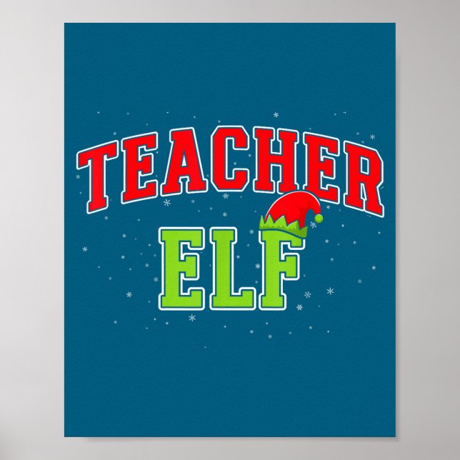 Póster Teacher Elf Christmas Family Matching Group Xmas T (Frente)
