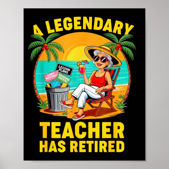 Póster Teacher Legend Has Retired 2025 Happy Retirement P (Frente)
