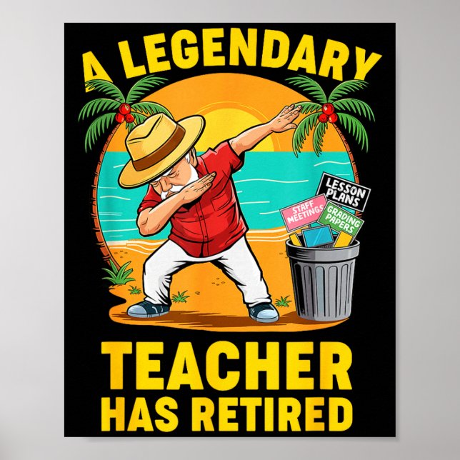 Póster Teacher Legend Has Retired 2025 Happy Retirement P (Frente)