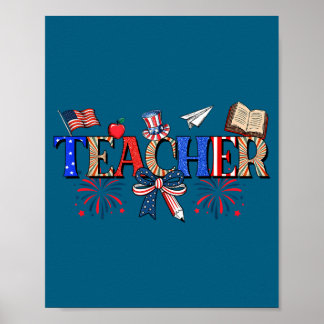Póster Teacher Patriotic 1776 Independence Day Artwork