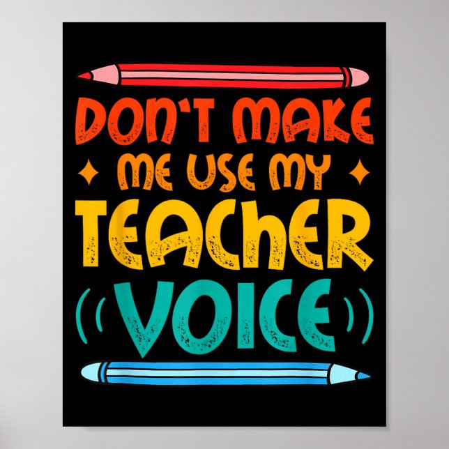 Póster Teacher Voice Teacherlife Primary School Teacher  (Frente)