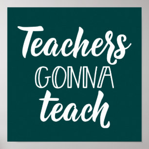 Póster Teachers Gonna Teach