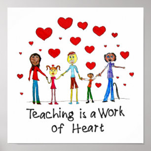 Póster Teaching is a Work of Heart Square Poster