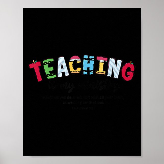 Póster Teaching Is My Ministry Christian Teacher Bible Ve (Frente)