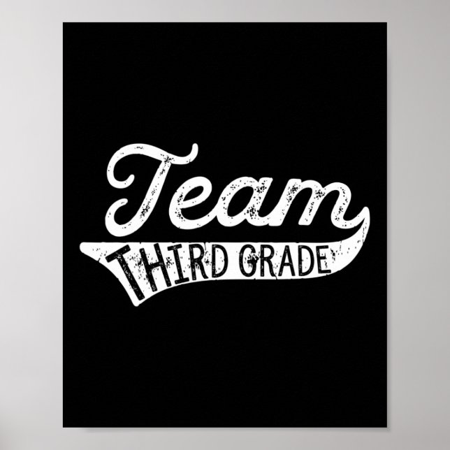 Póster Team Third Grade - Student Teacher Byck To School  (Frente)