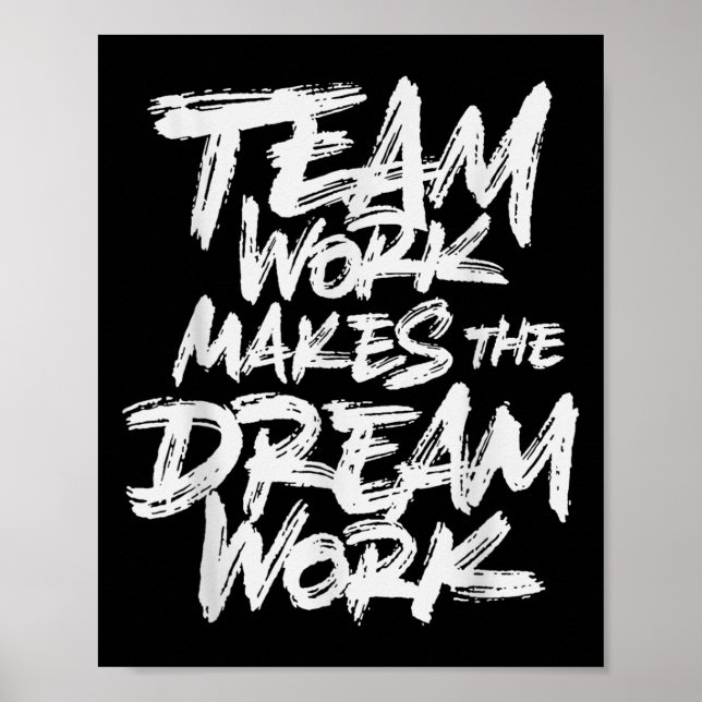 Póster Team Work Makes The Dream Work _ Team Building  (Frente)