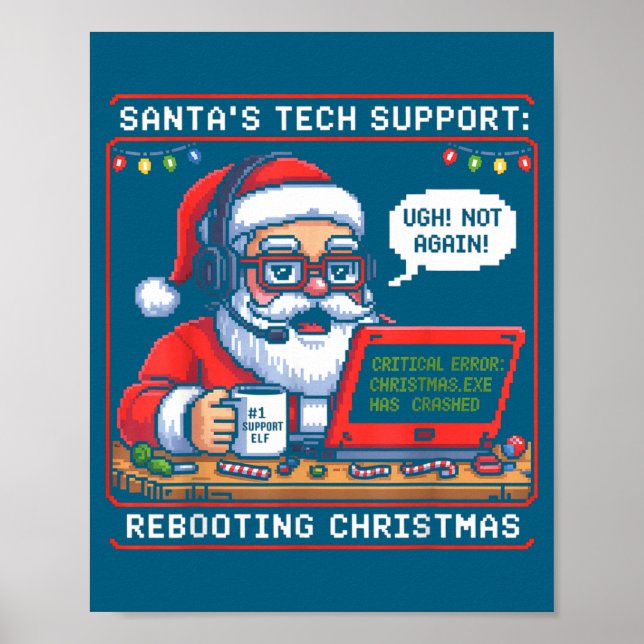 Póster Tech Santa s Rebooting Support Life (Frente)