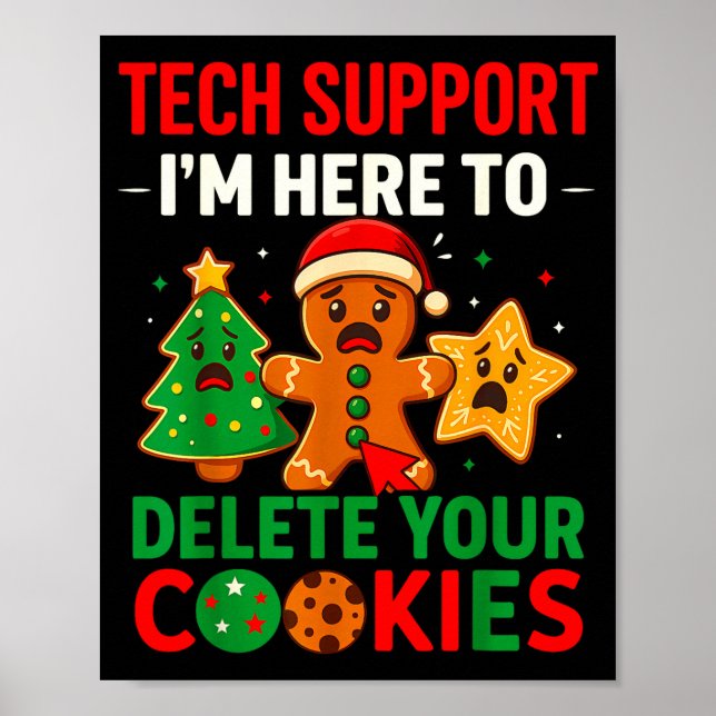 Póster Tech Suprt Here To Delete Cookies Christmas Men Wo (Frente)