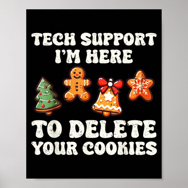 Póster Tech Suprt Here To Delete Cookies Gingerbread Teac (Frente)