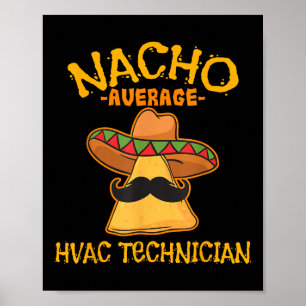 Póster Técnico Nacho Promedio De Hvac Cinco De Mayo Fiest