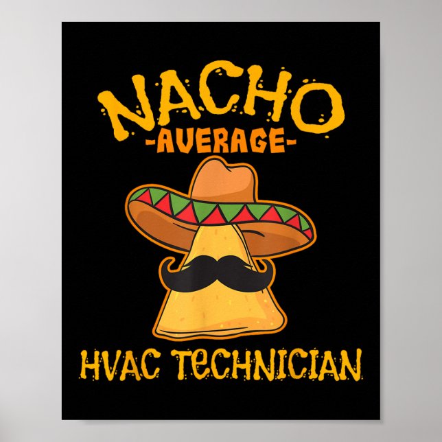 Póster Técnico Nacho Promedio De Hvac Cinco De Mayo Fiest (Frente)