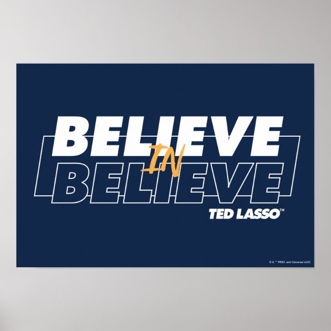 Póster Ted Lasso | Creer en Believe (Frente)