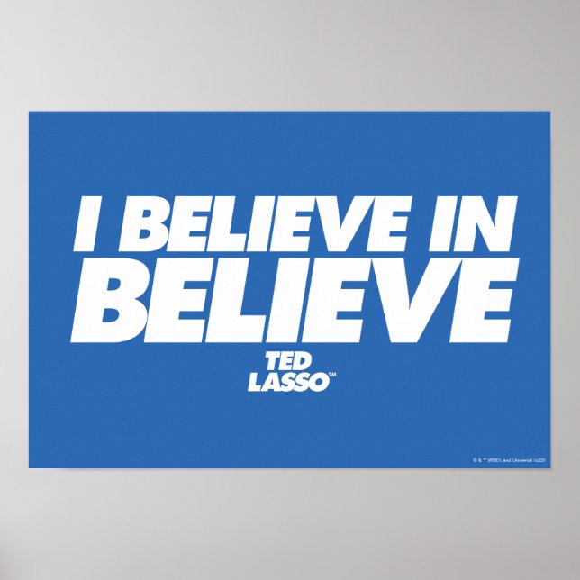 Póster Ted Lasso | Creo en Believe (Frente)