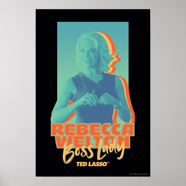 Póster Ted Lasso | Rebecca Welton Boss Lady Graphic (Frente)