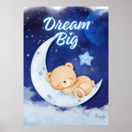 Póster Teddy Bear printable wall art poster-dream big