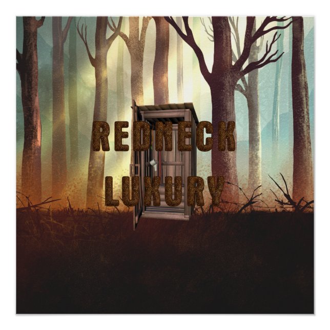 Póster TEE Redneck Luxury (Anverso)