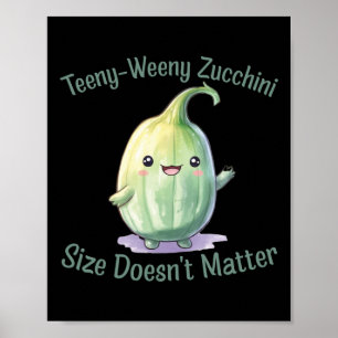 Póster Teeny-weeny Zucchini