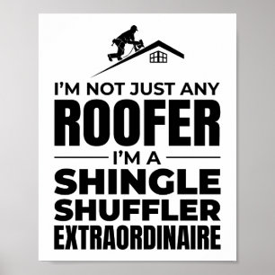 Póster Tejido de obturador de tablillas - Funny Roofer Jo
