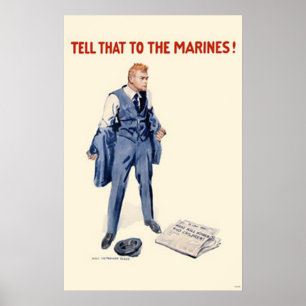 Póster Tell That To The Marines!