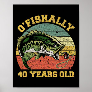 Póster Tema de cumpleaños de pesca 'O'fishally 40 años' P