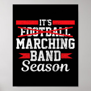 Póster Temporada de banda de marcha no es fútbol divertid