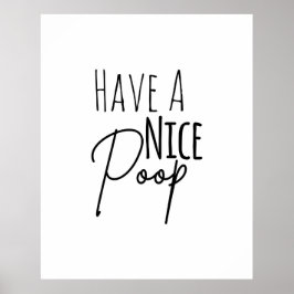 Póster Ten un buen Poster de baño humorístico