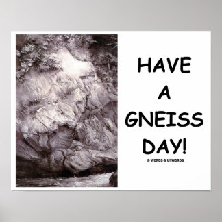 Póster ¡Ten Un Día De Gneiss! Rock genético geológico