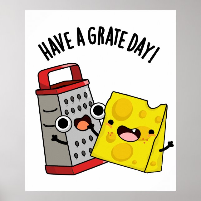 Póster Ten Un Grate Day Funny Cheese Pun (Frente)