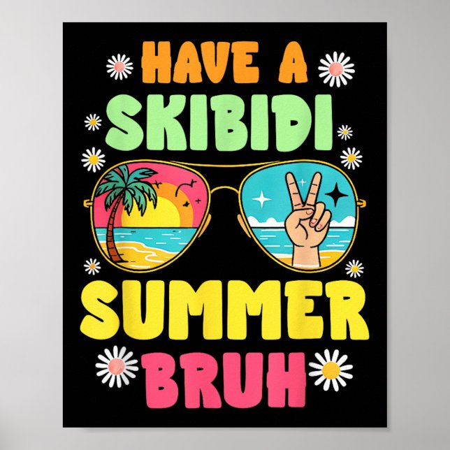 Póster Ten Un Verano De Skibidi, Que Salgamos El Último D (Frente)