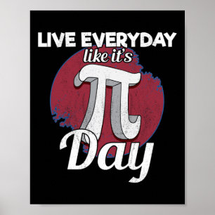 Póster Tenemos Graciosos Regalos De Pi De 3.14 Pi Para Lo