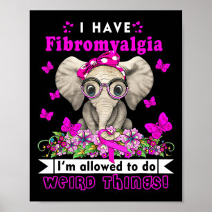 Póster Tener Fibromialgia Conciencia Elephant Diversión C