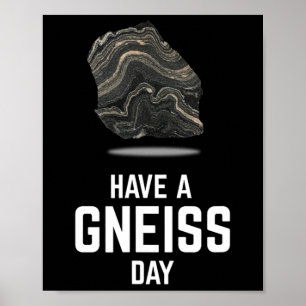 Póster Tener Un Geólogo De Gneiss Day Earth Granite Tee