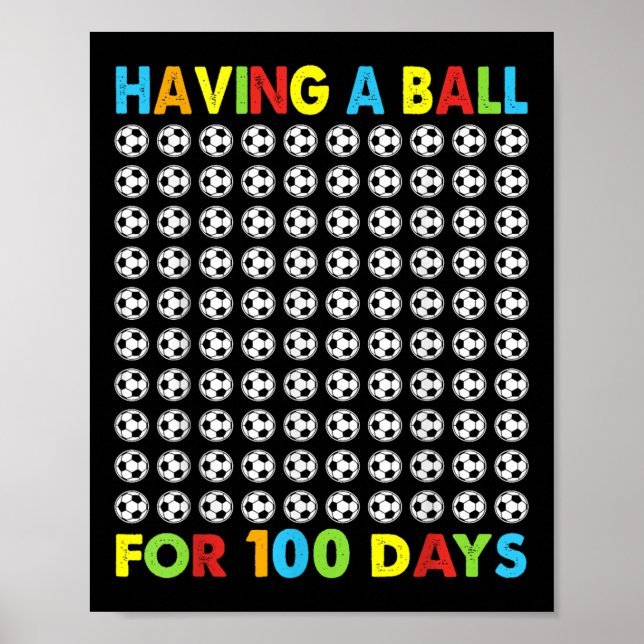 Póster Tener Una Pelota Por 100 Días De Fútbol Escolar 10 (Frente)