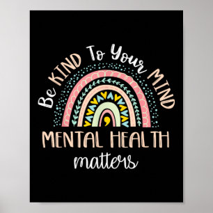 Póster Tenga Amabilidad Con Su Mente De Salud Mental Y Co