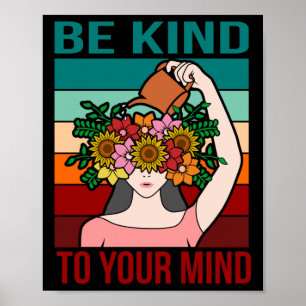 Póster Tenga Amabilidad Con Su Mente Feliz Conciencia De