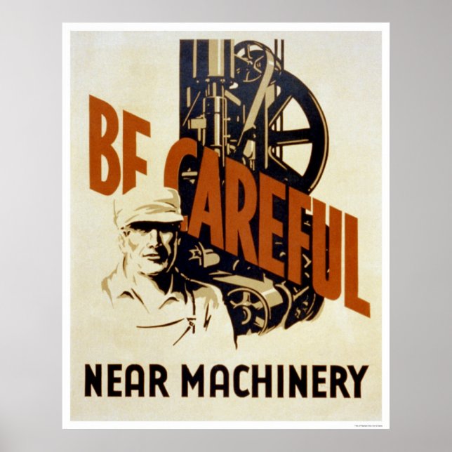 Póster Tenga Cuidado Cerca De La Maquinaria 1939 WPA (Frente)
