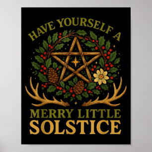 Póster Tenga usted un pequeño solsticio Witchcore alegre