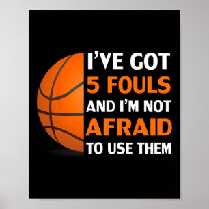 Póster Tengo 5 hoyos y no tengo miedo de usarlos