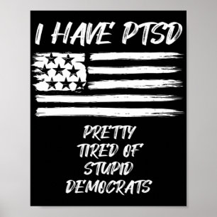 Póster Tengo Bonito Del PTSD Cansado De La Diversión De L