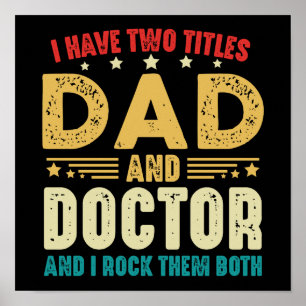 Póster Tengo dos títulos: Día de papá y padre Médica