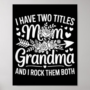 Póster Tengo dos títulos mamá y abuela camiseta mujeres m