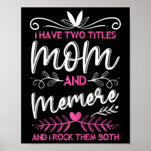 Póster Tengo Dos Títulos, Mamá Y Día de la Madre Memere A