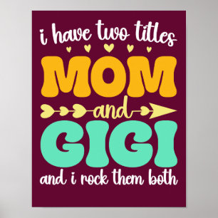 Póster Tengo dos títulos, mamá y Gigi, el día de la madre